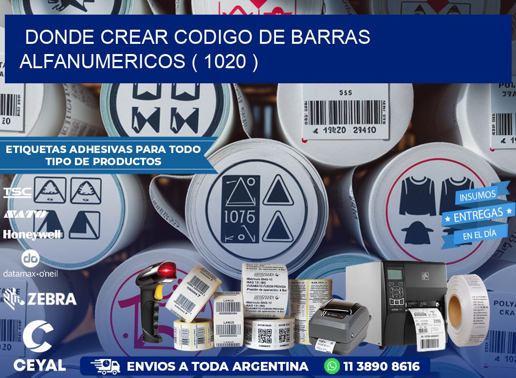 DONDE CREAR CODIGO DE BARRAS ALFANUMERICOS ( 1020 )