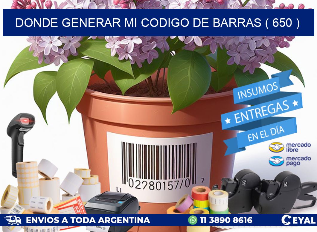 DONDE GENERAR MI CODIGO DE BARRAS ( 650 )