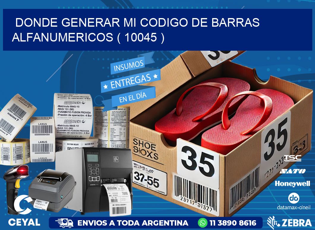 DONDE GENERAR MI CODIGO DE BARRAS ALFANUMERICOS ( 10045 )