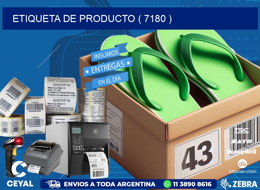 ETIQUETA DE PRODUCTO ( 7180 )