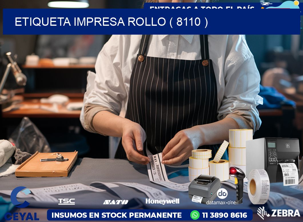 ETIQUETA IMPRESA ROLLO ( 8110 )