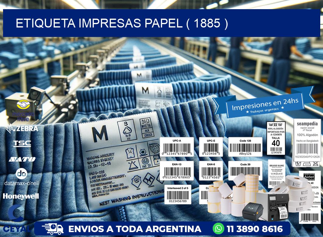 ETIQUETA IMPRESAS PAPEL ( 1885 )