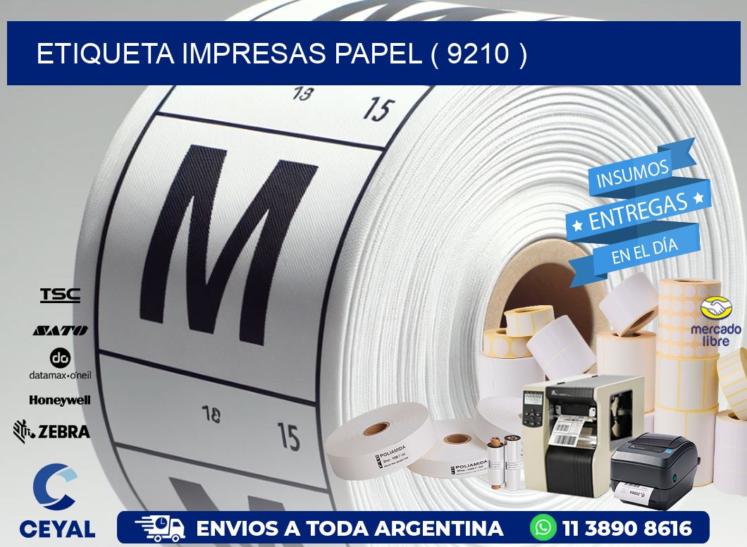 ETIQUETA IMPRESAS PAPEL ( 9210 )