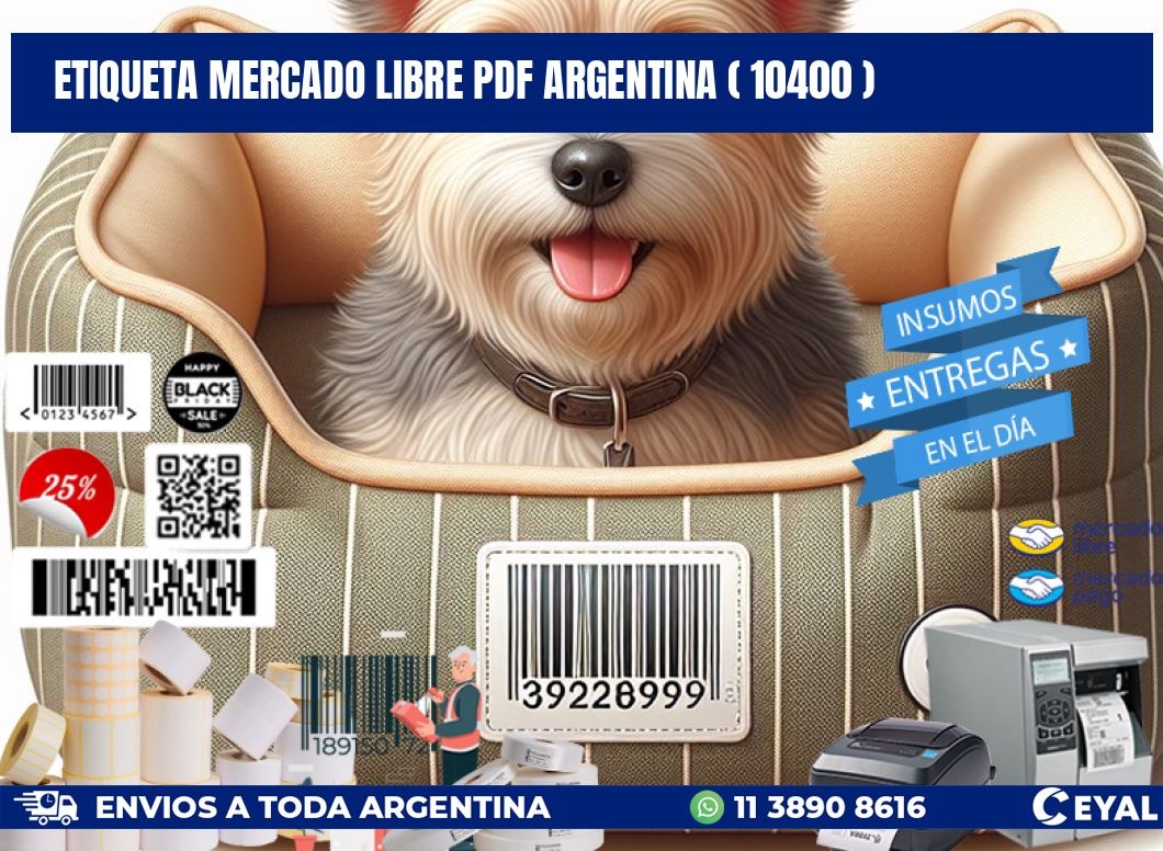 ETIQUETA MERCADO LIBRE PDF ARGENTINA ( 10400 )