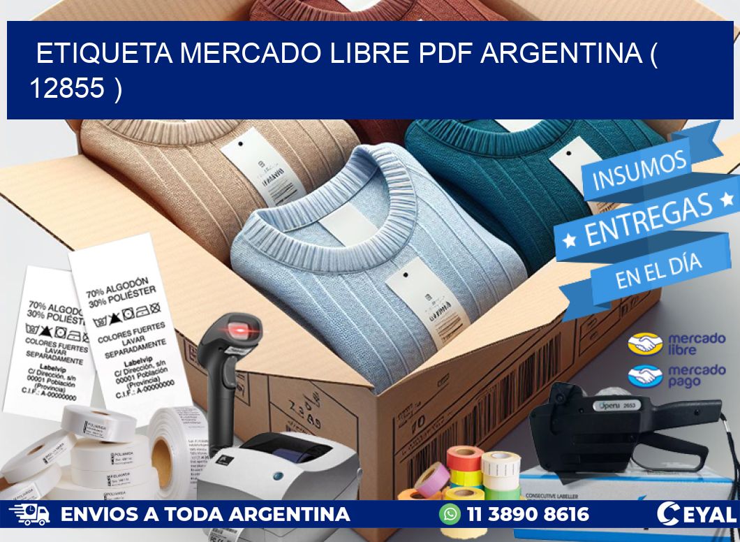 ETIQUETA MERCADO LIBRE PDF ARGENTINA ( 12855 )