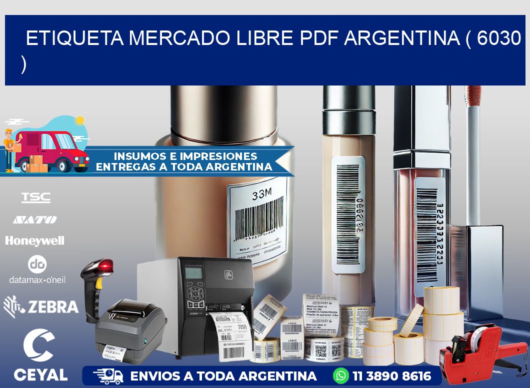 ETIQUETA MERCADO LIBRE PDF ARGENTINA ( 6030 )