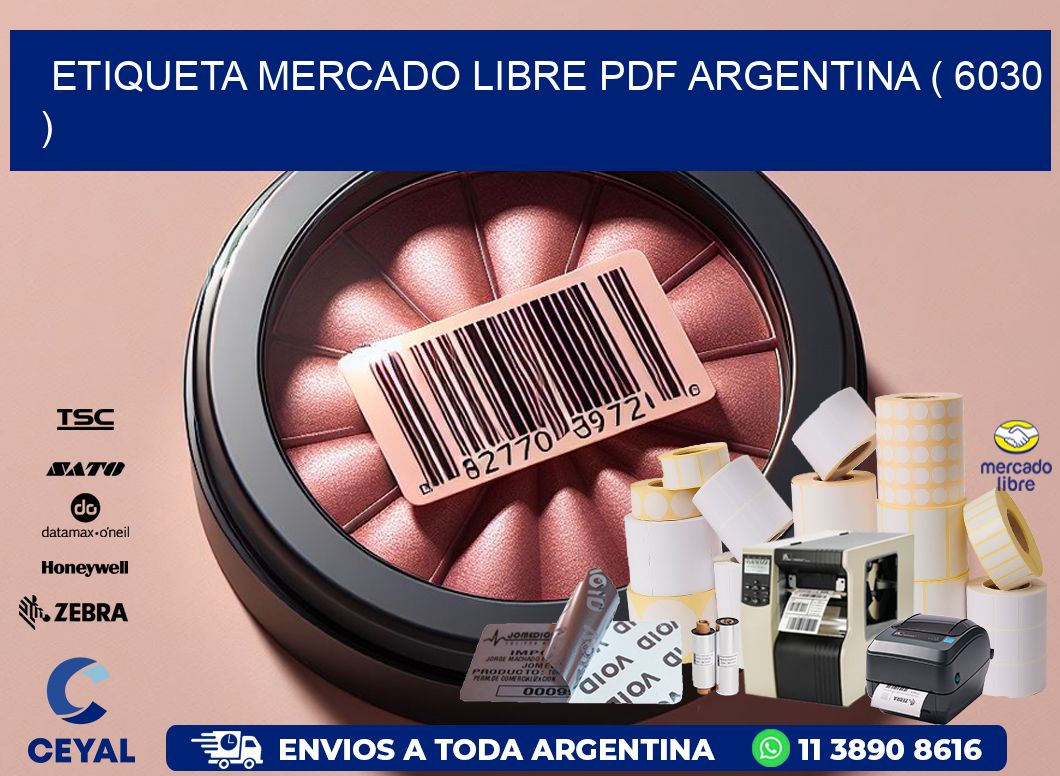 ETIQUETA MERCADO LIBRE PDF ARGENTINA ( 6030 )