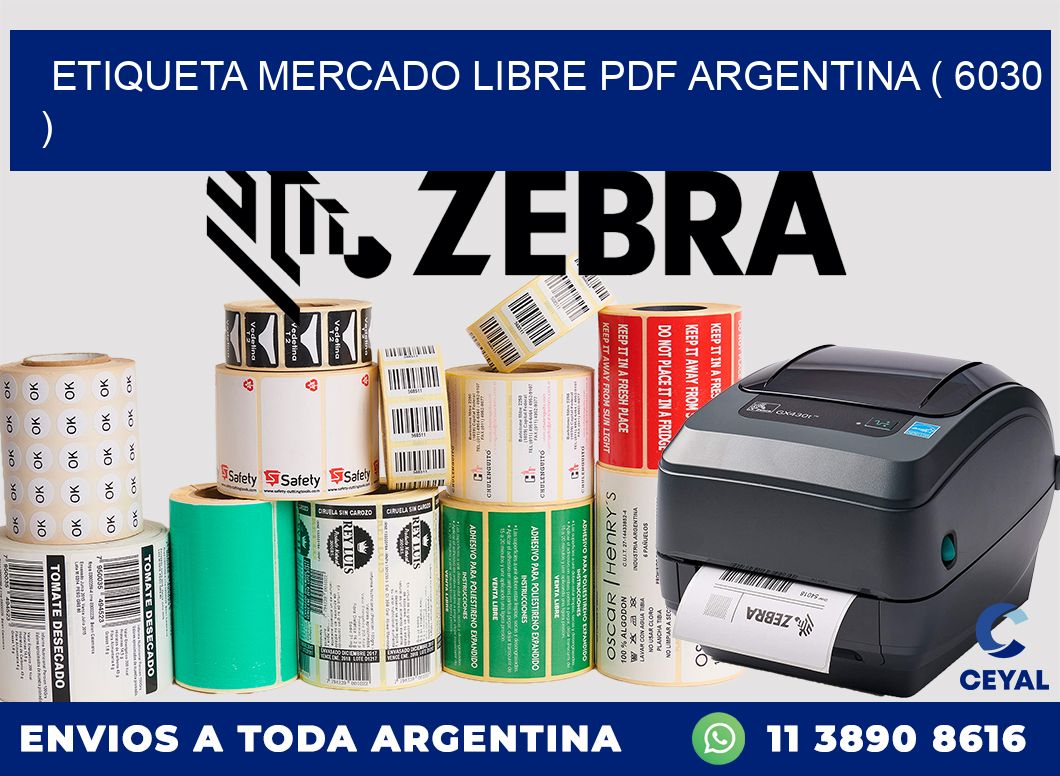 ETIQUETA MERCADO LIBRE PDF ARGENTINA ( 6030 )