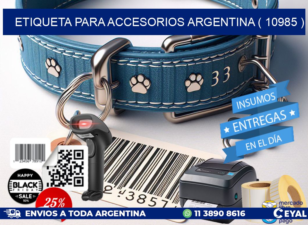 ETIQUETA PARA ACCESORIOS ARGENTINA ( 10985 )