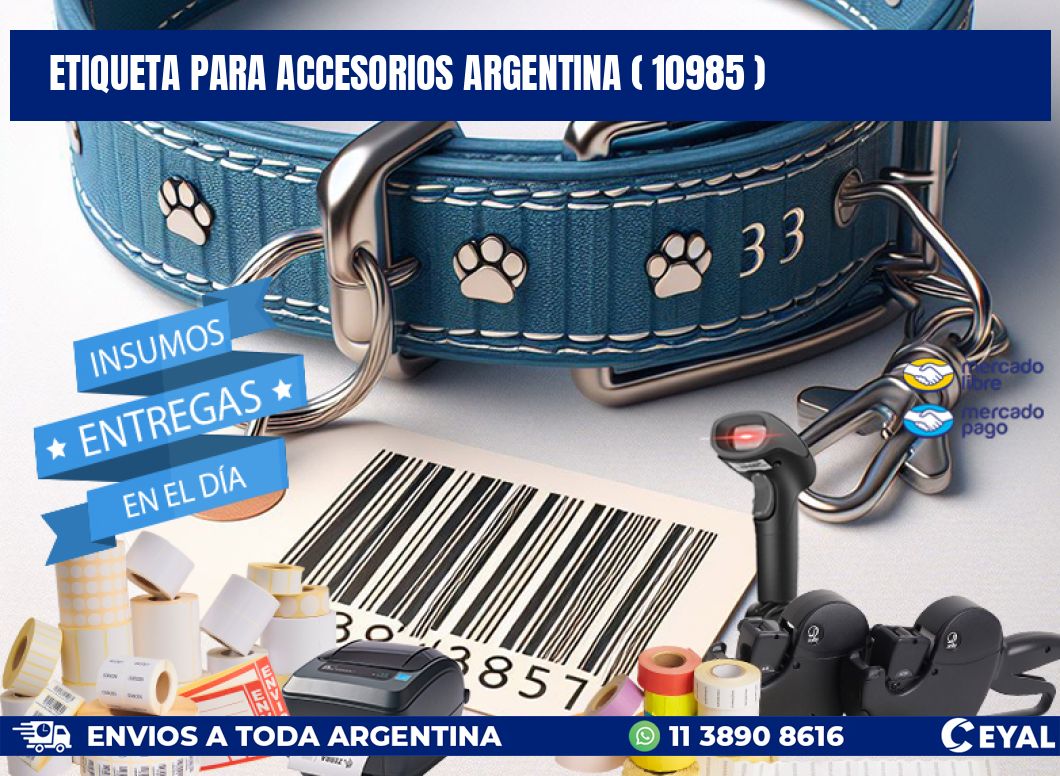 ETIQUETA PARA ACCESORIOS ARGENTINA ( 10985 )