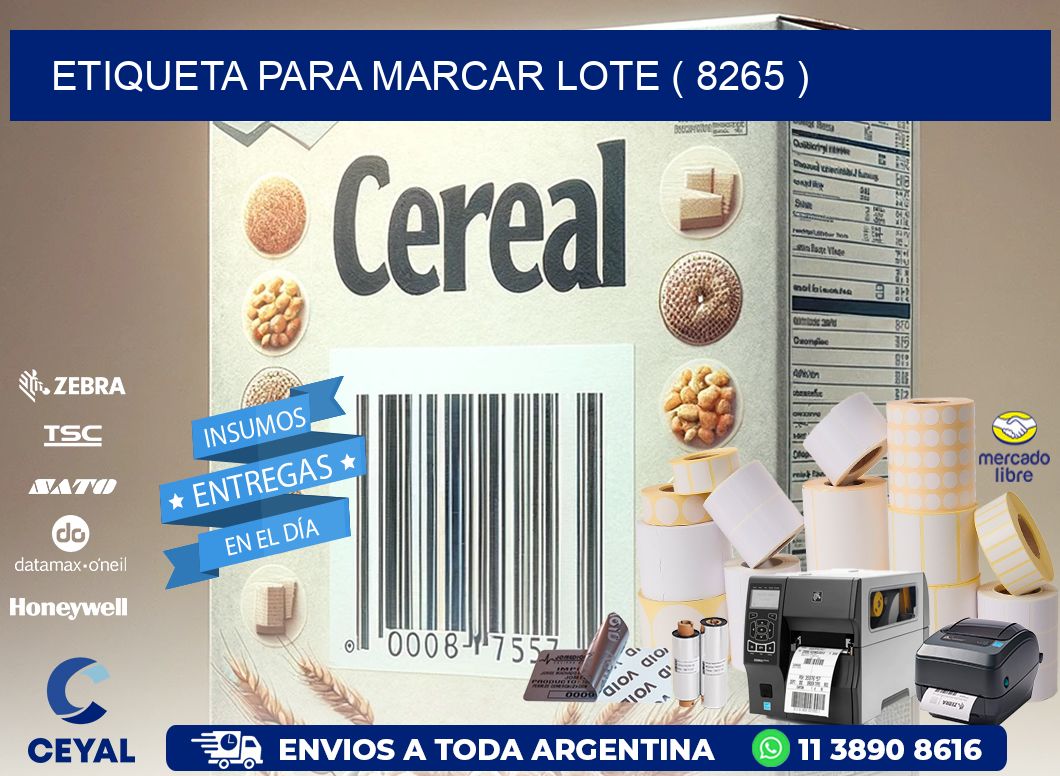 ETIQUETA PARA MARCAR LOTE ( 8265 )