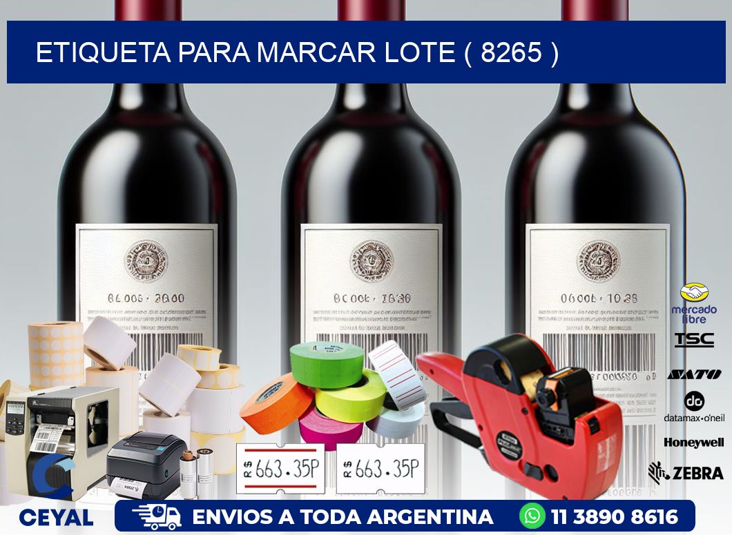 ETIQUETA PARA MARCAR LOTE ( 8265 )