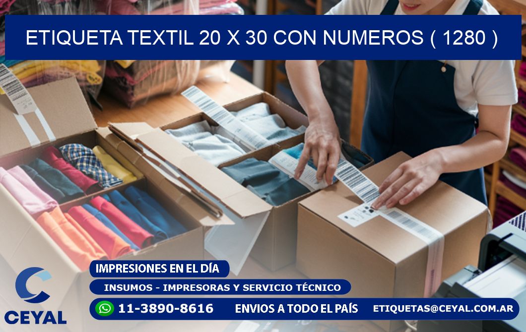 ETIQUETA TEXTIL 20 X 30 CON NUMEROS ( 1280 )