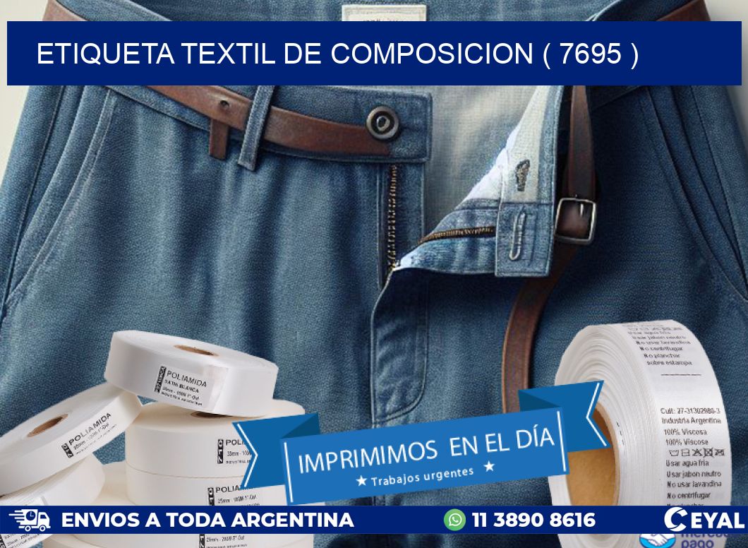 ETIQUETA TEXTIL DE COMPOSICION ( 7695 )