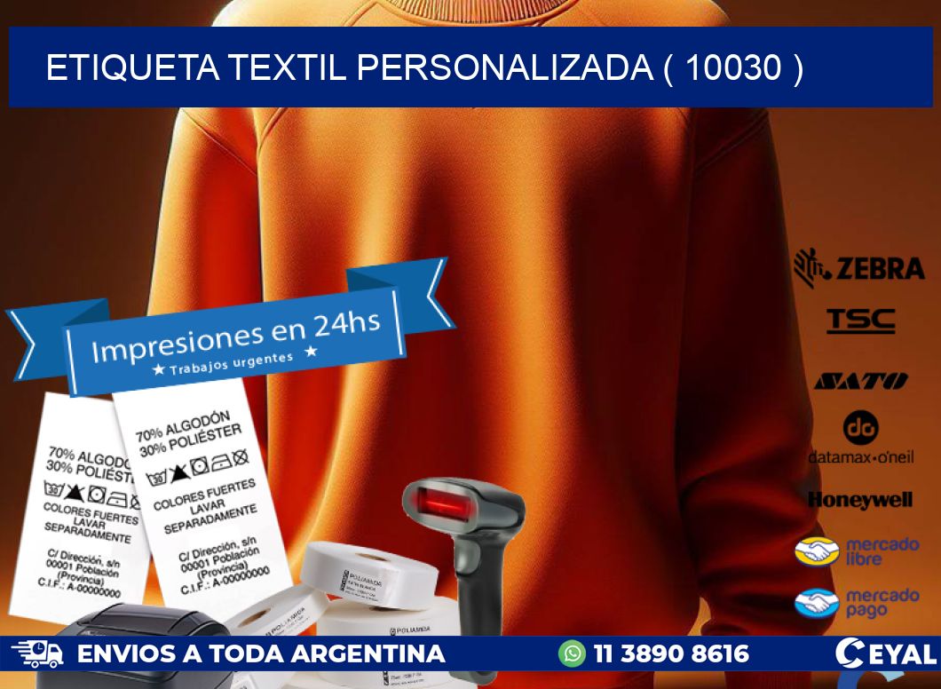 ETIQUETA TEXTIL PERSONALIZADA ( 10030 )