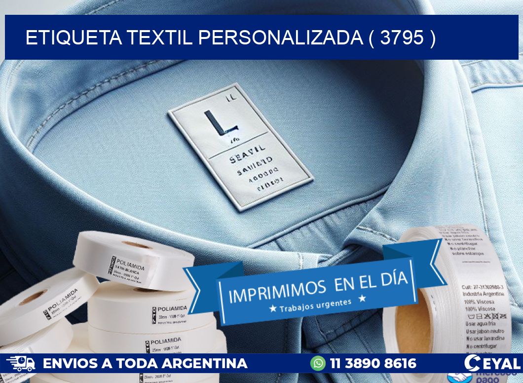 ETIQUETA TEXTIL PERSONALIZADA ( 3795 )