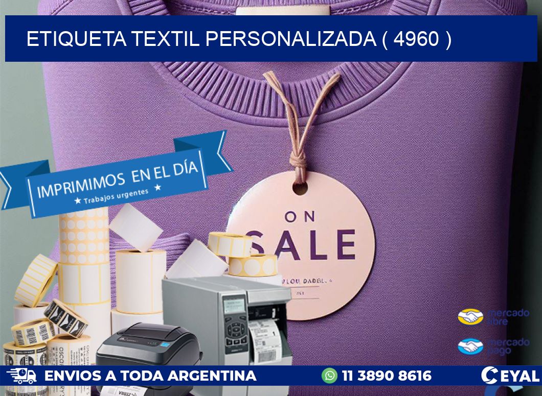 ETIQUETA TEXTIL PERSONALIZADA ( 4960 )