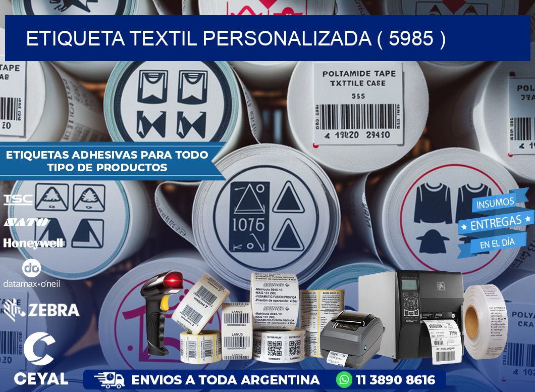 ETIQUETA TEXTIL PERSONALIZADA ( 5985 )