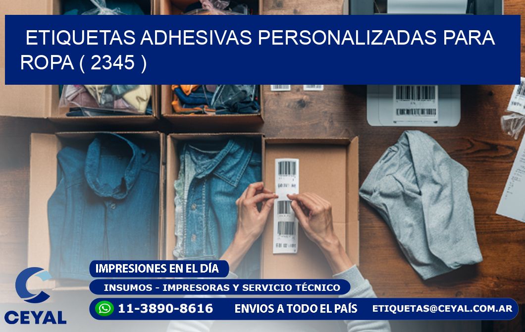 ETIQUETAS ADHESIVAS PERSONALIZADAS PARA ROPA ( 2345 )