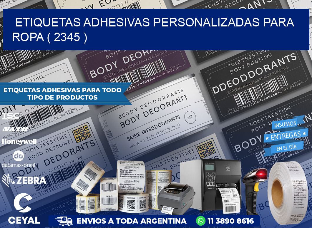 ETIQUETAS ADHESIVAS PERSONALIZADAS PARA ROPA ( 2345 )