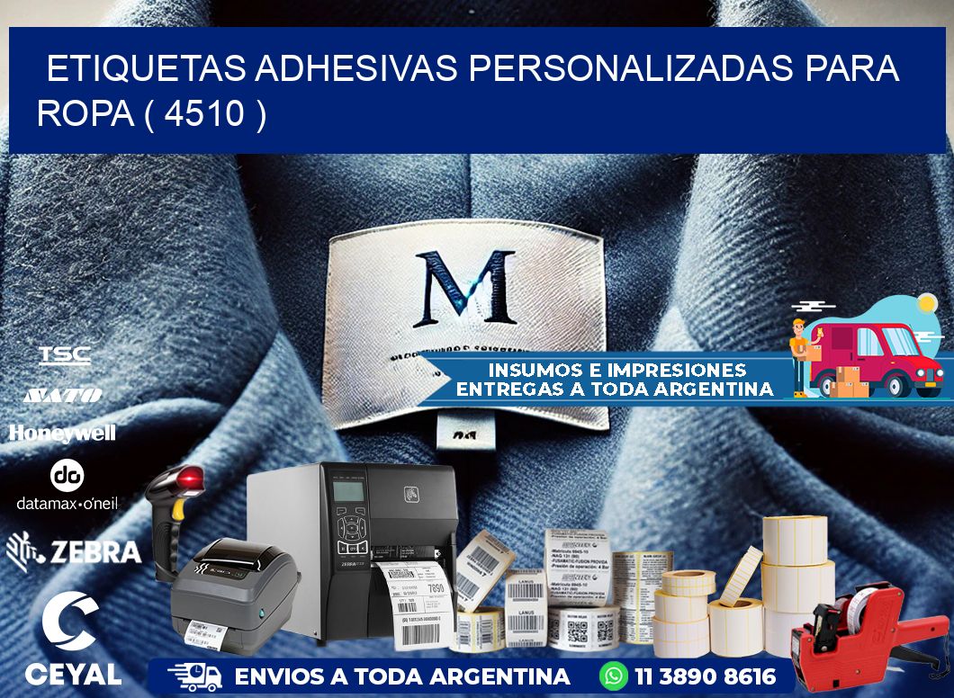 ETIQUETAS ADHESIVAS PERSONALIZADAS PARA ROPA ( 4510 )