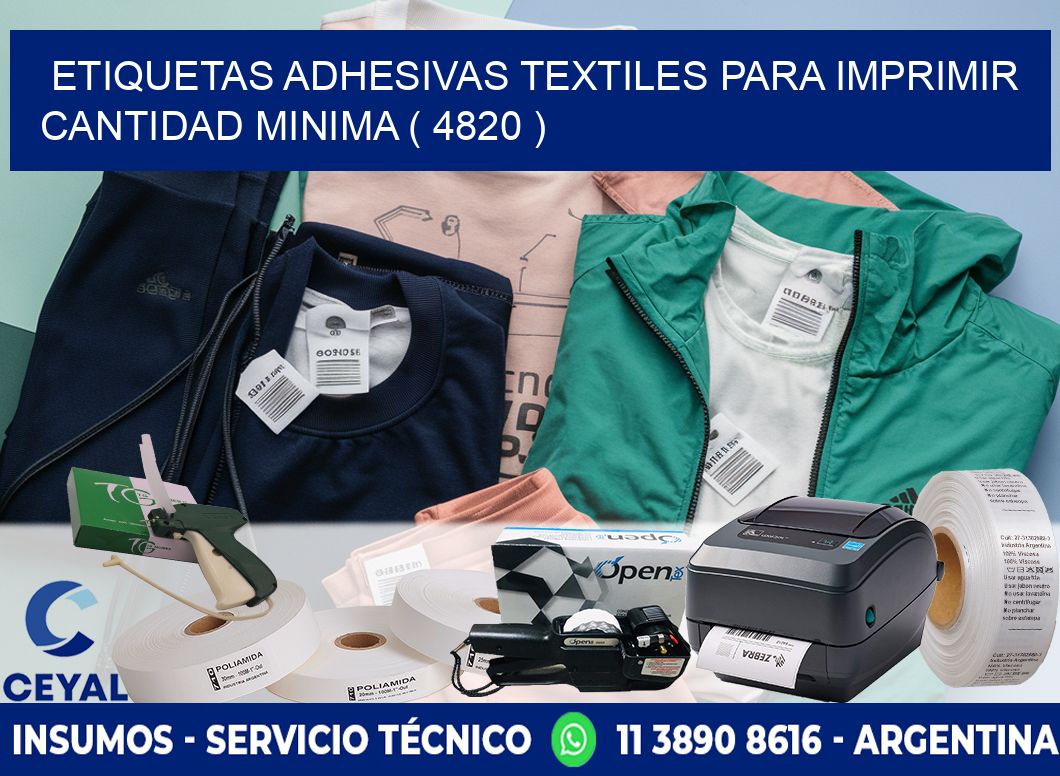 ETIQUETAS ADHESIVAS TEXTILES PARA IMPRIMIR CANTIDAD MINIMA ( 4820 )