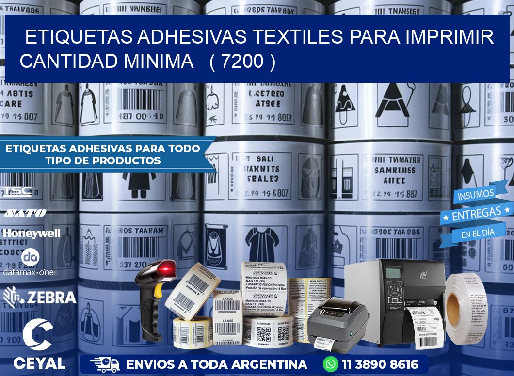 ETIQUETAS ADHESIVAS TEXTILES PARA IMPRIMIR CANTIDAD MINIMA   ( 7200 )