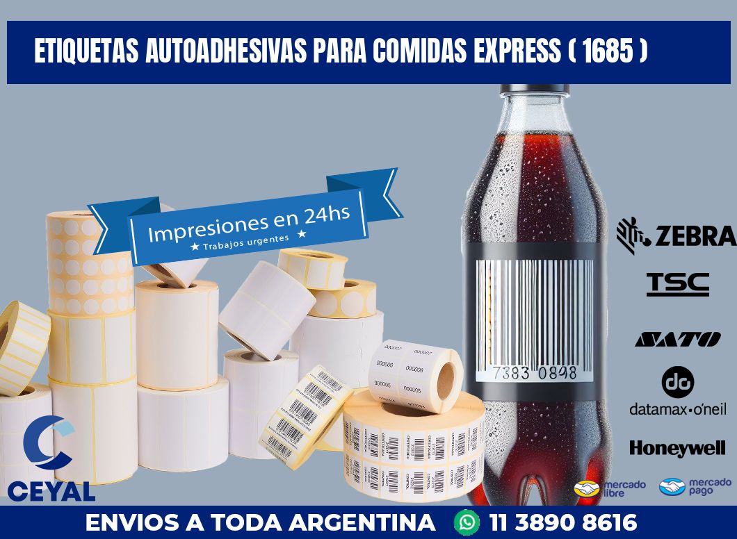 ETIQUETAS AUTOADHESIVAS PARA COMIDAS EXPRESS ( 1685 )