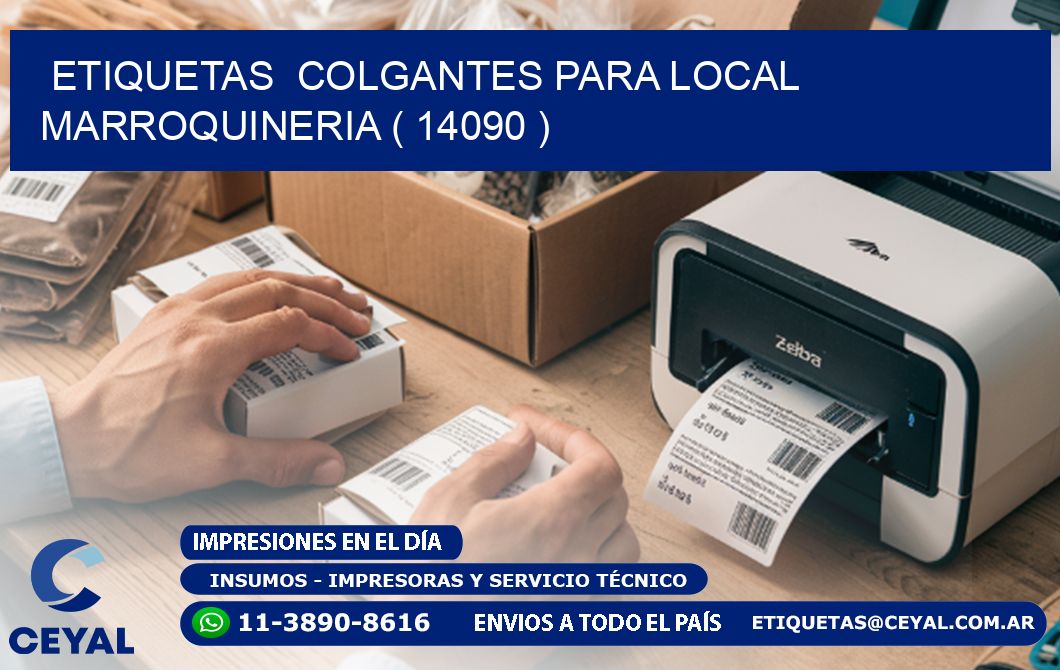 ETIQUETAS  COLGANTES PARA LOCAL MARROQUINERIA ( 14090 )