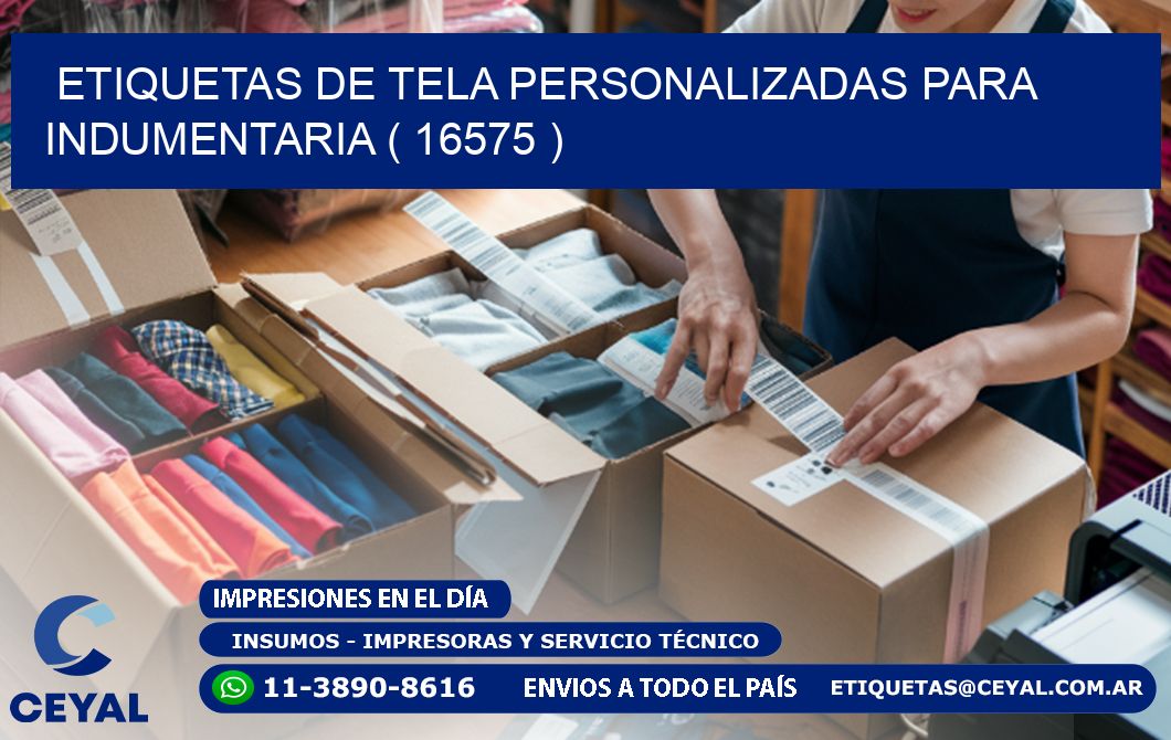 ETIQUETAS DE TELA PERSONALIZADAS PARA INDUMENTARIA ( 16575 )