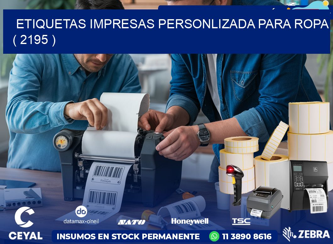 ETIQUETAS IMPRESAS PERSONLIZADA PARA ROPA ( 2195 )