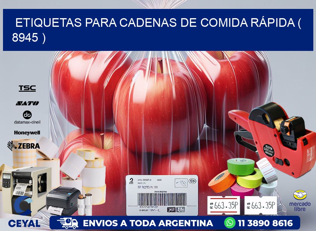 ETIQUETAS PARA CADENAS DE COMIDA RÁPIDA ( 8945 )