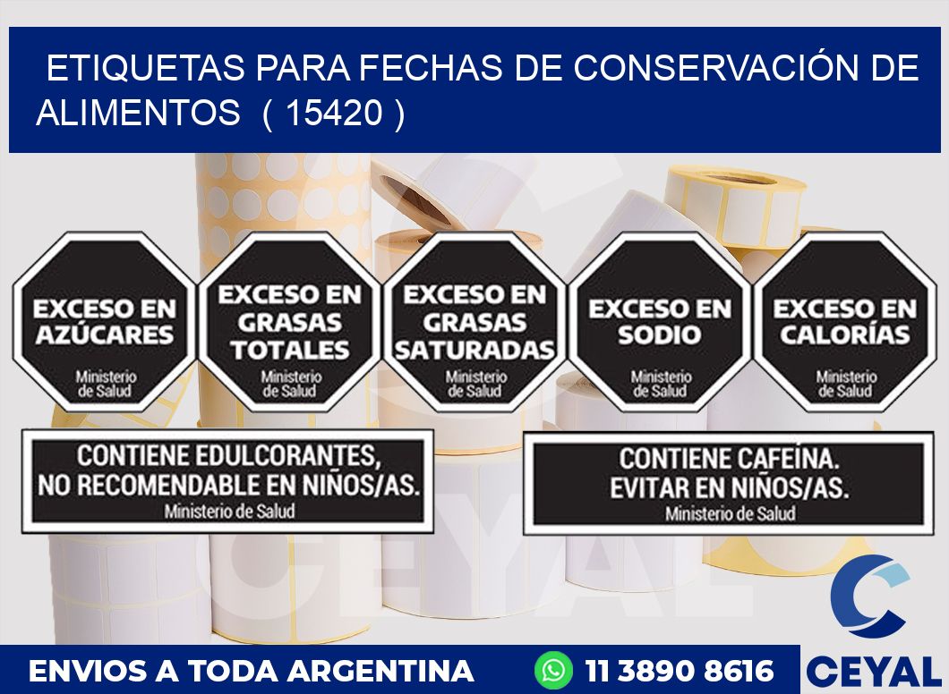 ETIQUETAS PARA FECHAS DE CONSERVACIÓN DE ALIMENTOS  ( 15420 )