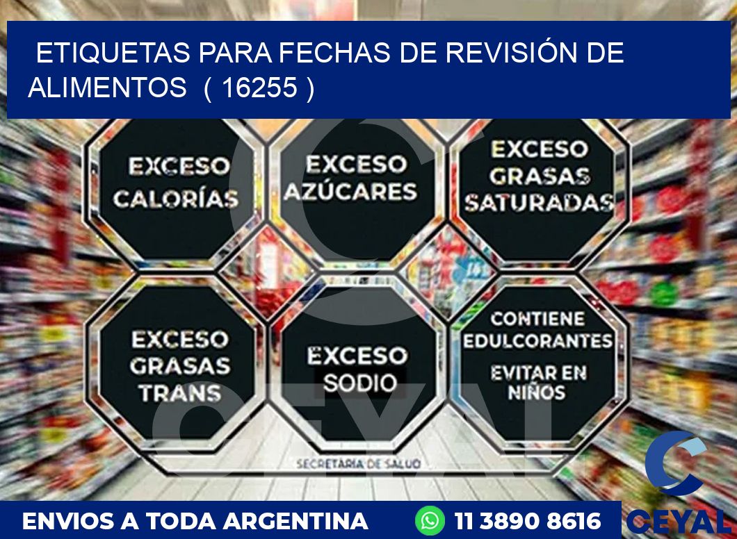 ETIQUETAS PARA FECHAS DE REVISIÓN DE ALIMENTOS  ( 16255 )