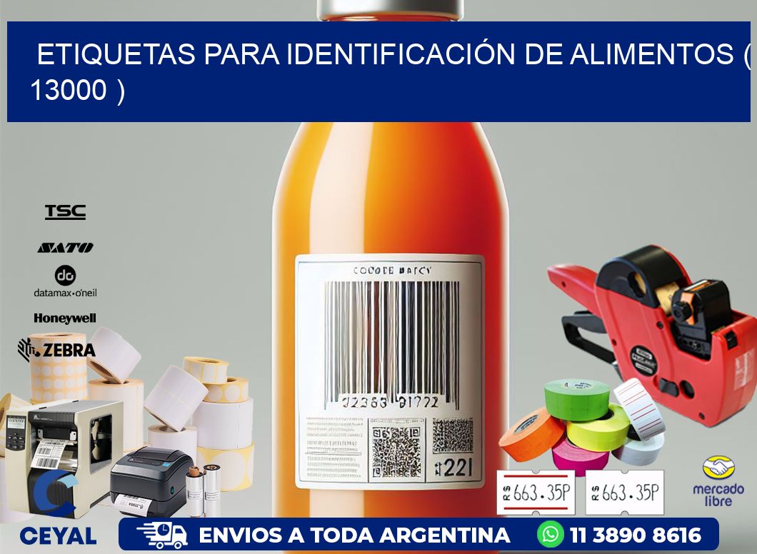 ETIQUETAS PARA IDENTIFICACIÓN DE ALIMENTOS ( 13000 )