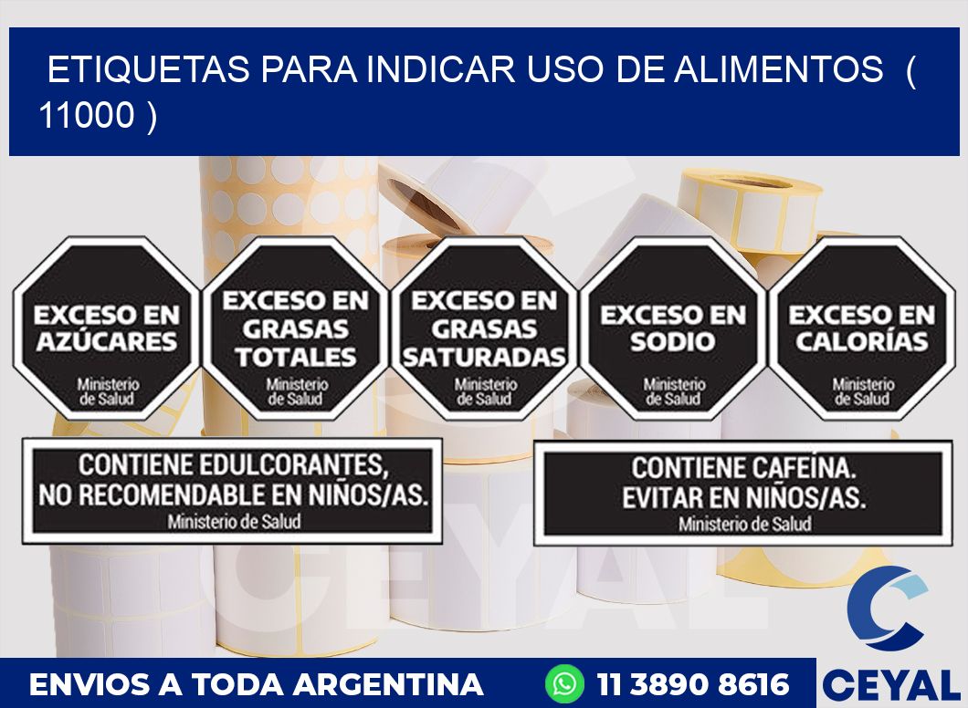 ETIQUETAS PARA INDICAR USO DE ALIMENTOS  ( 11000 )