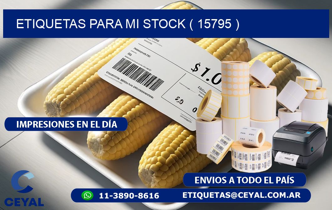 ETIQUETAS PARA MI STOCK ( 15795 )