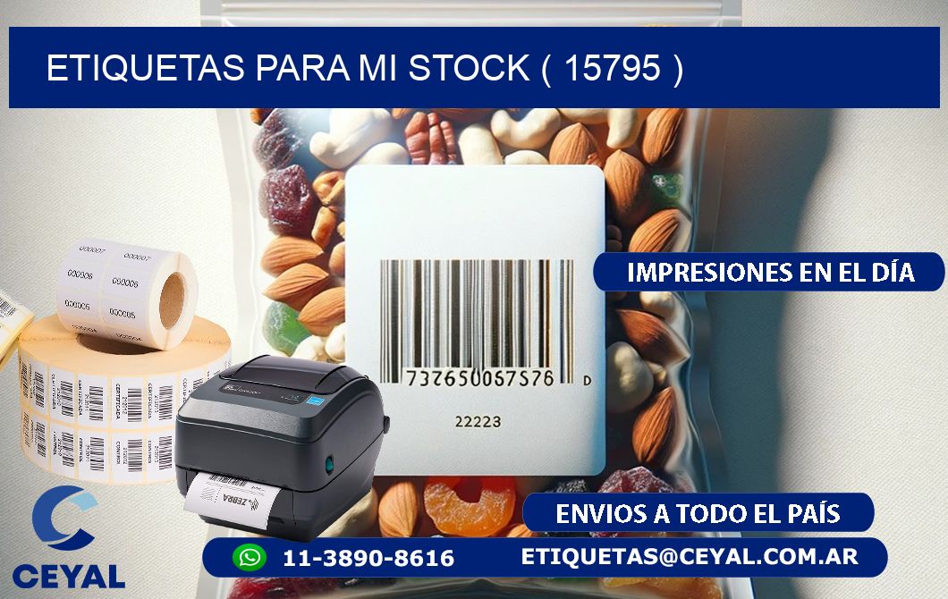 ETIQUETAS PARA MI STOCK ( 15795 )