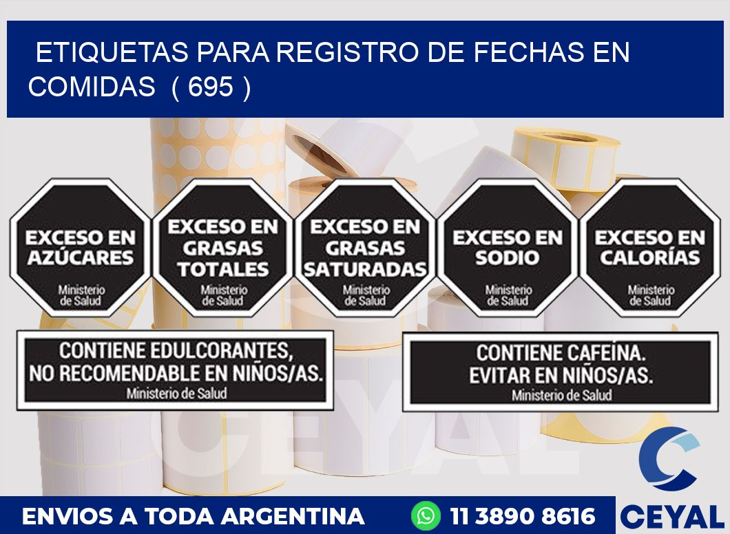 ETIQUETAS PARA REGISTRO DE FECHAS EN COMIDAS  ( 695 )