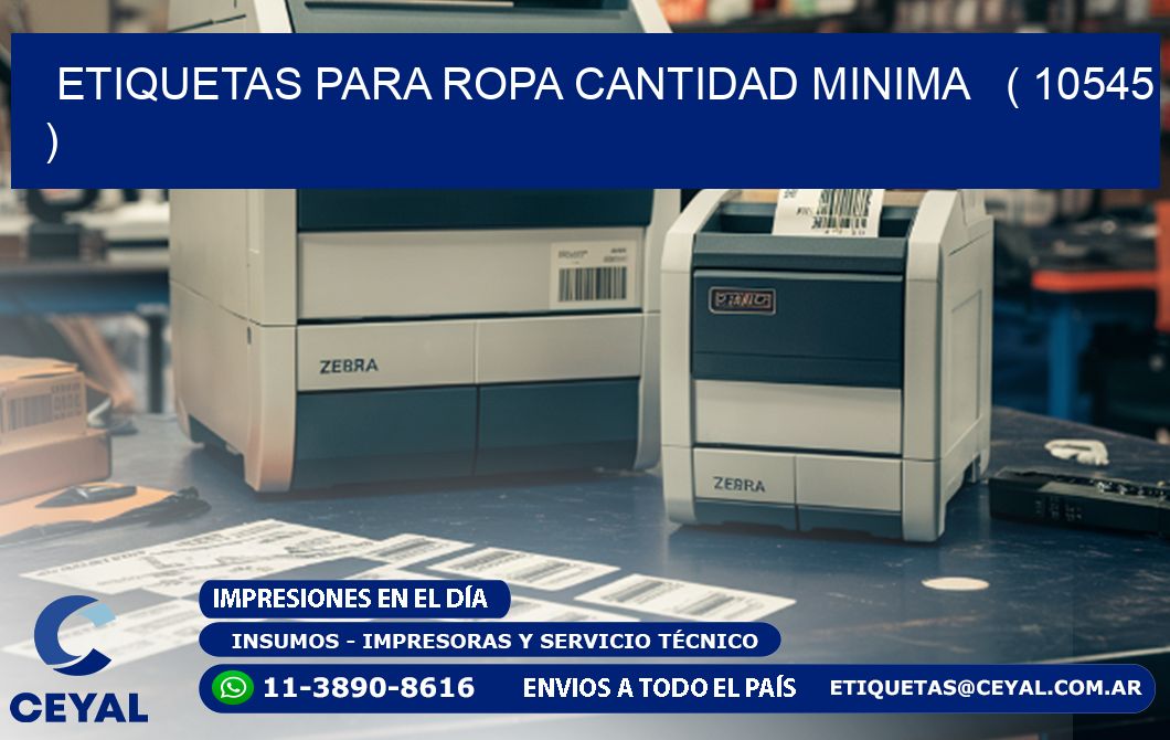 ETIQUETAS PARA ROPA CANTIDAD MINIMA   ( 10545 )