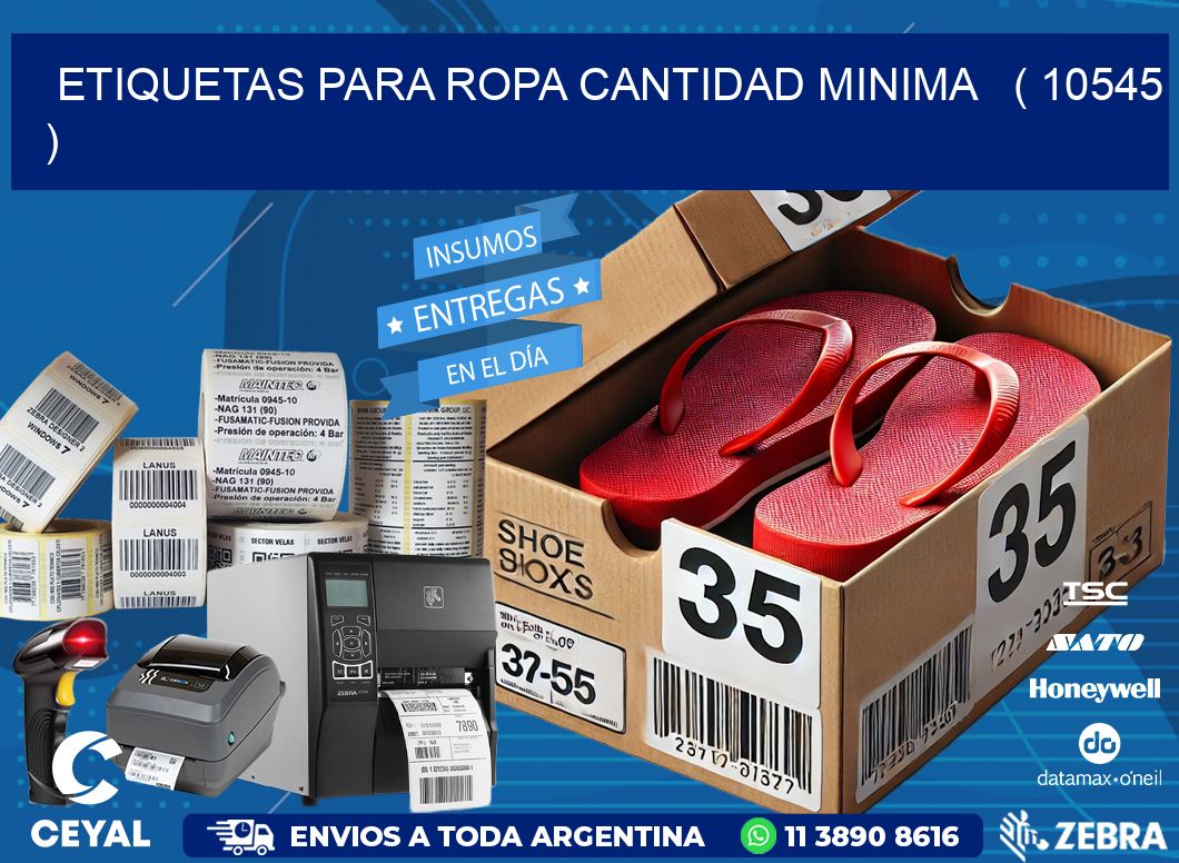 ETIQUETAS PARA ROPA CANTIDAD MINIMA   ( 10545 )