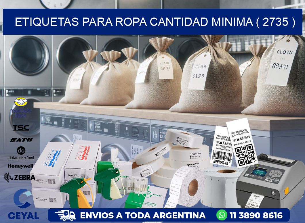 ETIQUETAS PARA ROPA CANTIDAD MINIMA ( 2735 )