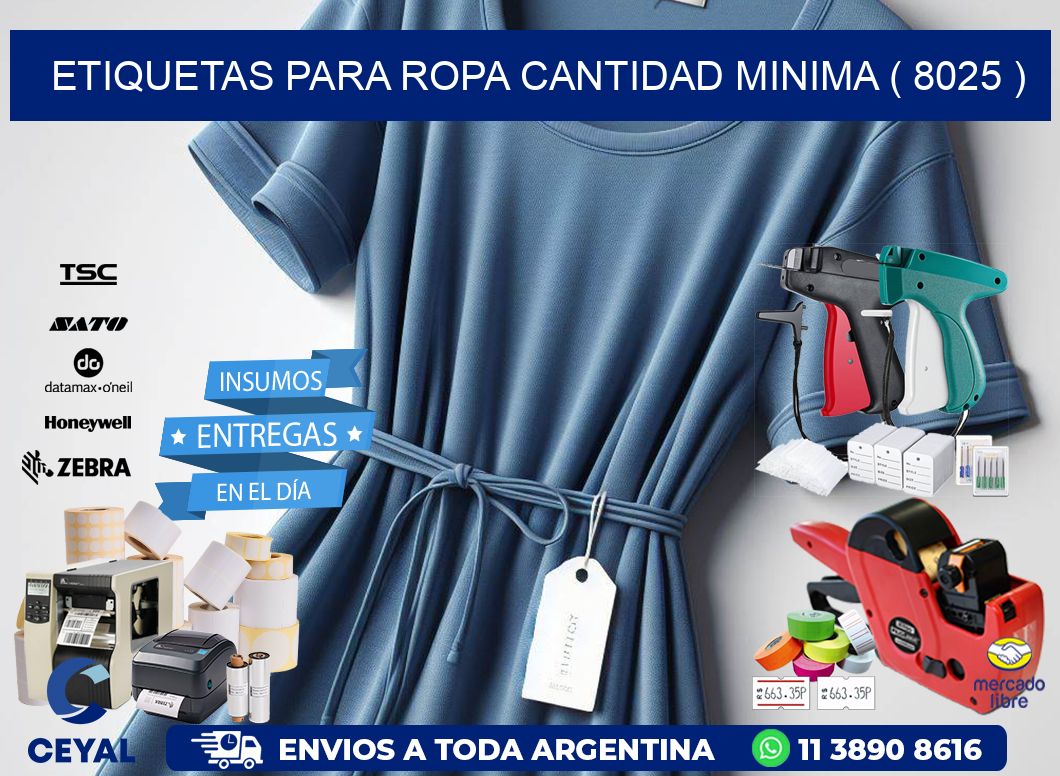 ETIQUETAS PARA ROPA CANTIDAD MINIMA ( 8025 )