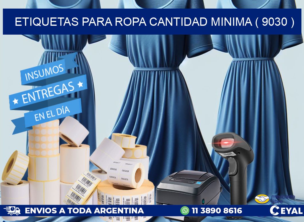 ETIQUETAS PARA ROPA CANTIDAD MINIMA ( 9030 )