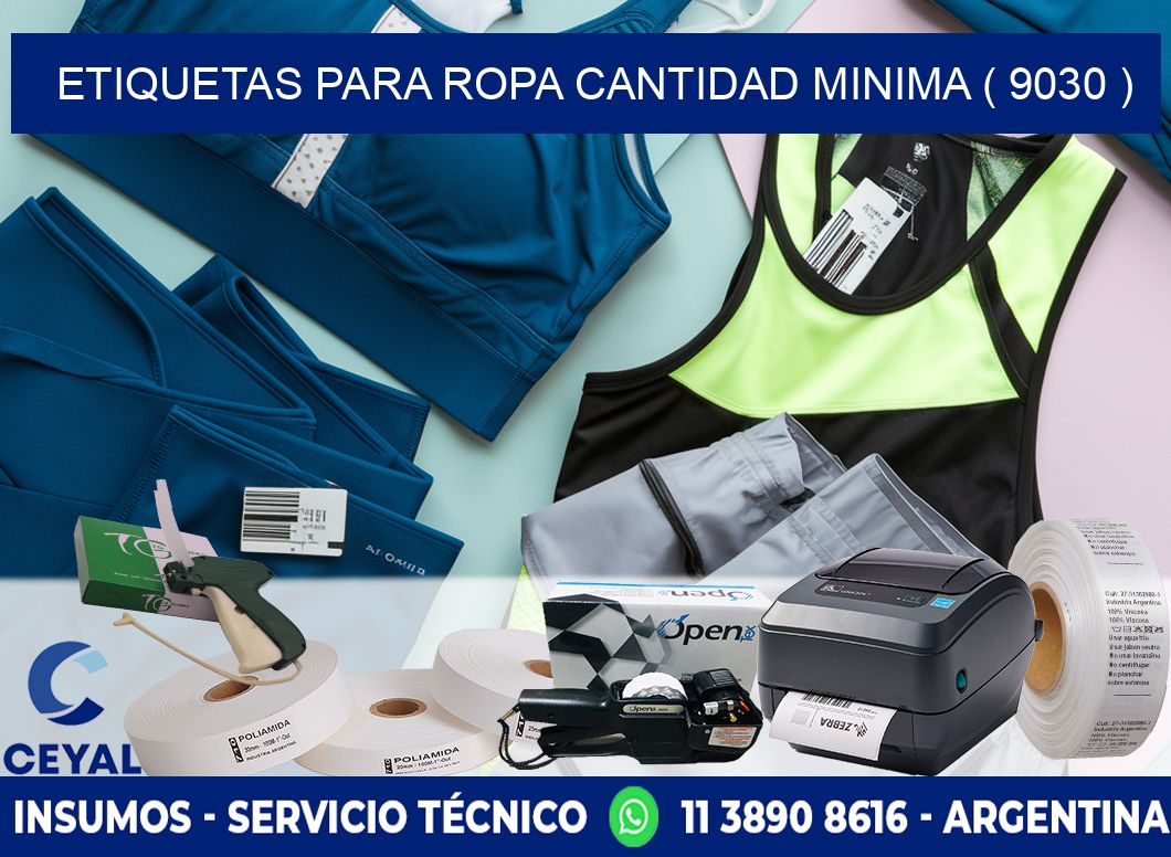 ETIQUETAS PARA ROPA CANTIDAD MINIMA ( 9030 )