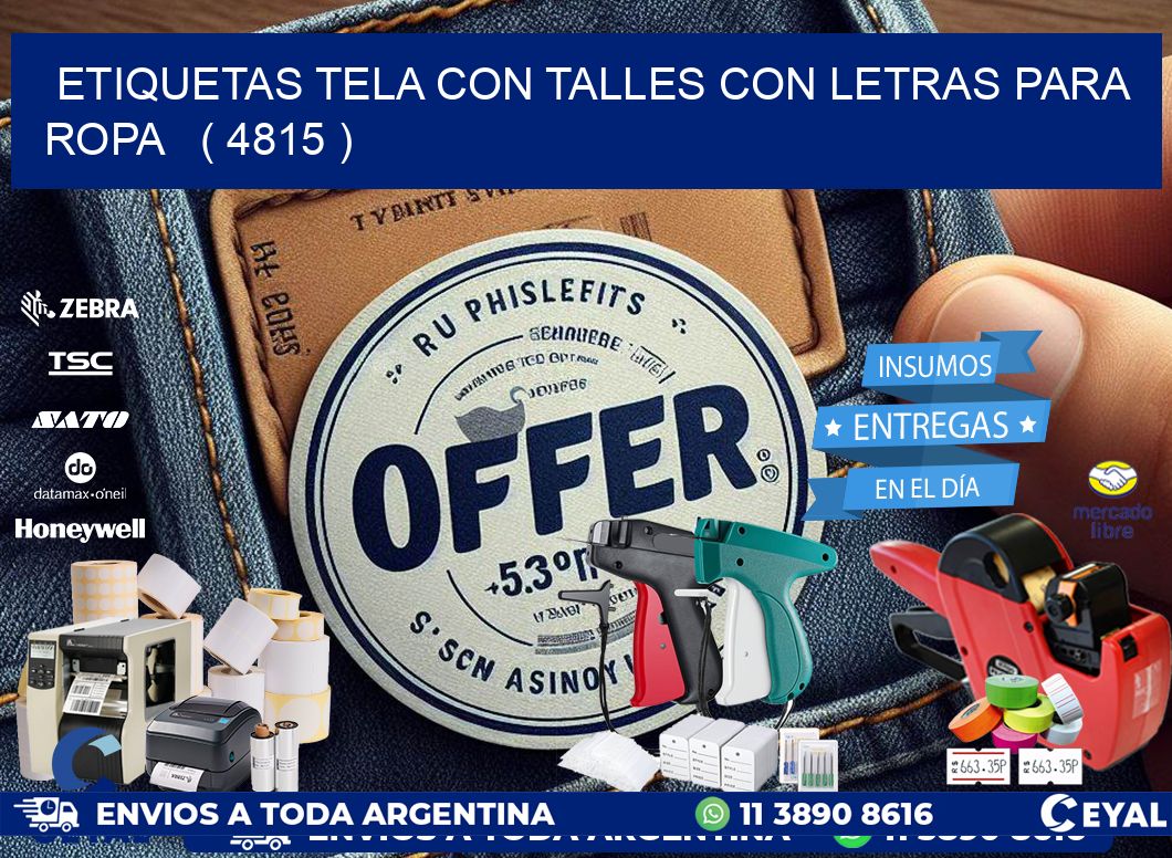 ETIQUETAS TELA CON TALLES CON LETRAS PARA ROPA   ( 4815 )