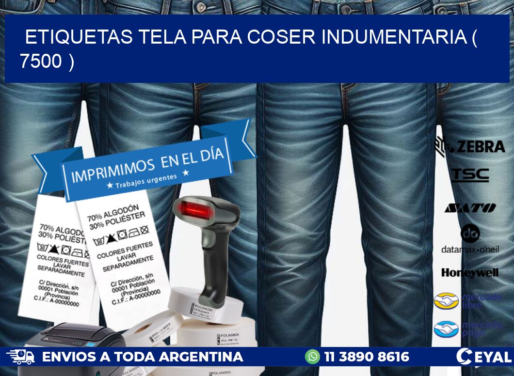 ETIQUETAS TELA PARA COSER INDUMENTARIA ( 7500 )