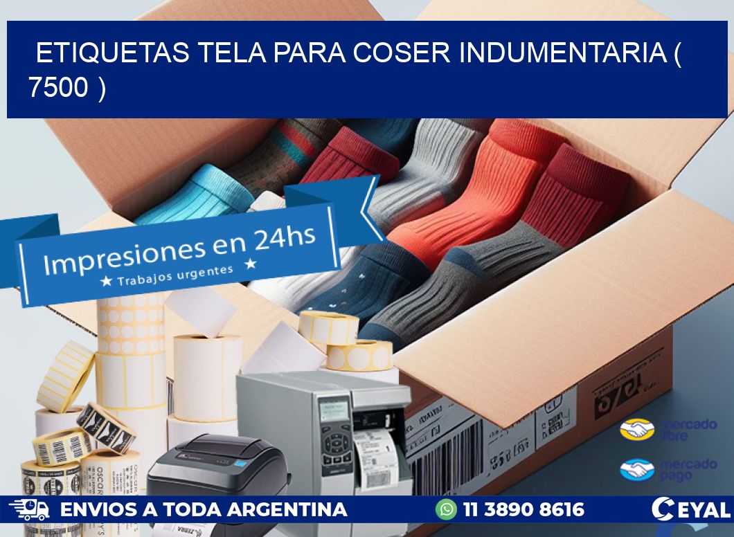 ETIQUETAS TELA PARA COSER INDUMENTARIA ( 7500 )