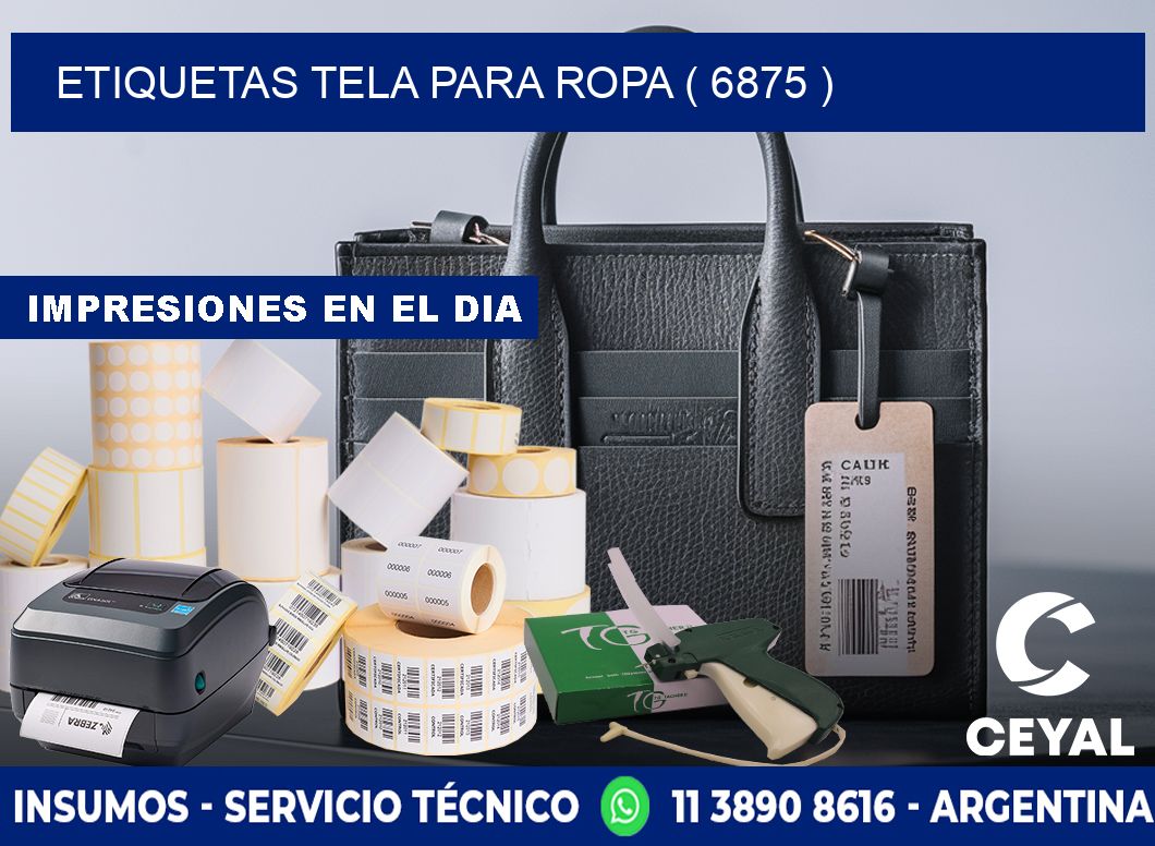 ETIQUETAS TELA PARA ROPA ( 6875 )