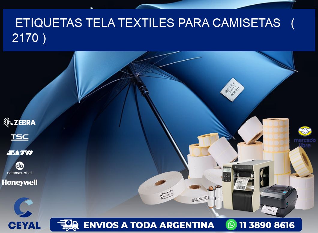 ETIQUETAS TELA TEXTILES PARA CAMISETAS   ( 2170 )